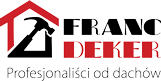 Franc Deker – Profesjonalni dekarze | Usługi dekarskie